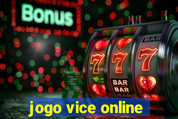 jogo vice online